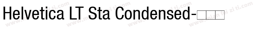 Helvetica LT Sta Condensed字体转换